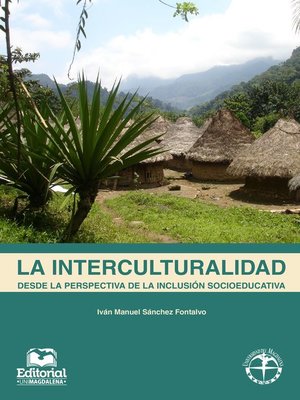 cover image of La interculturalidad desde la perspectiva de la inclusión socioeducativa